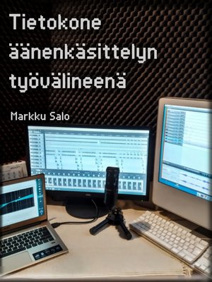 cover image of Tietokone äänenkäsittelyn työvälineenä